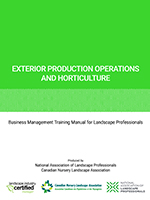 Exterior Production Operations & Horticulture